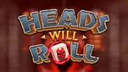 Heads Will Roll