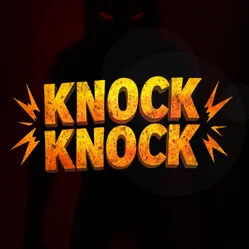 Knock Knock