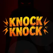 Knock Knock